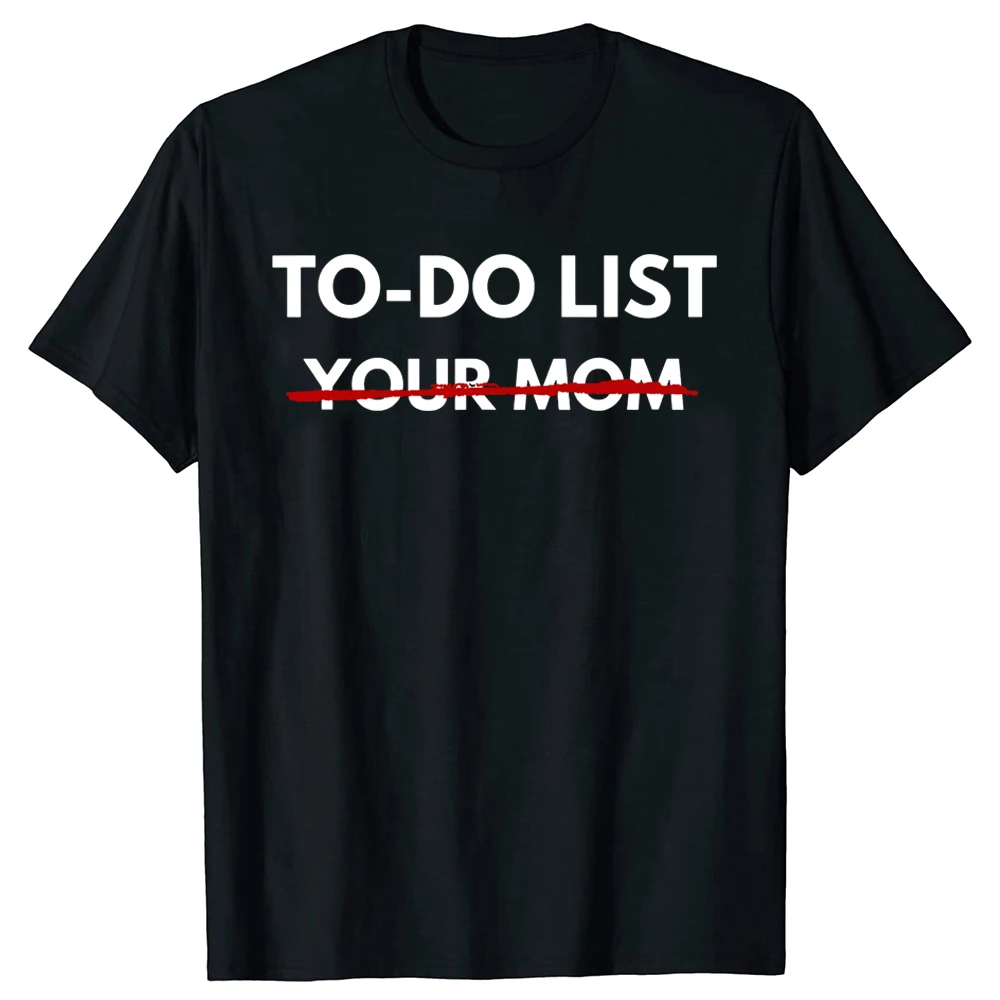 Summer Clothing List - Funny Do List Your Mom T